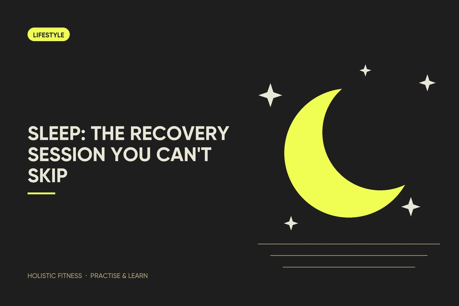 Sleep: The Recovery Session You Can't Skip