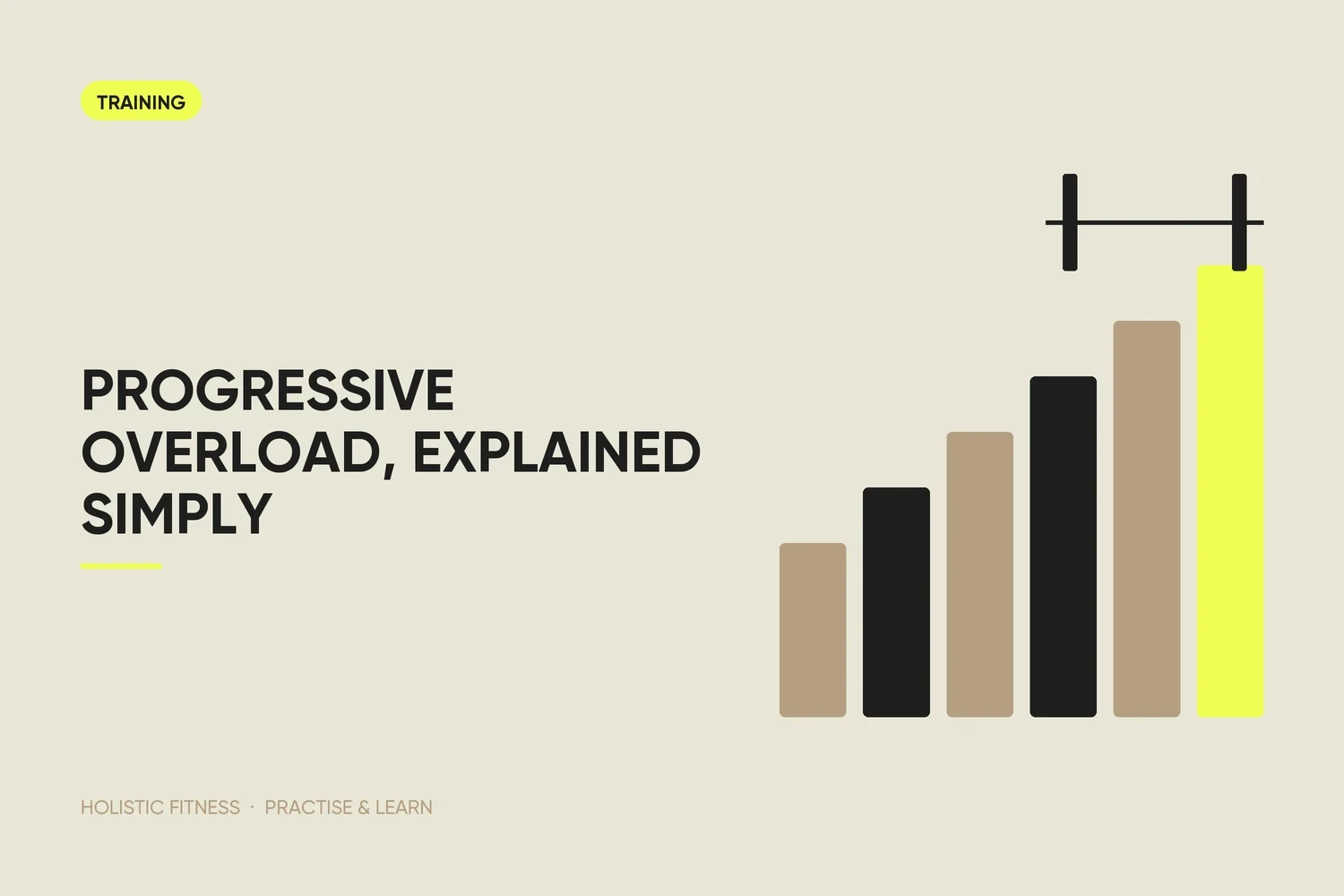Progressive Overload, Explained Simply