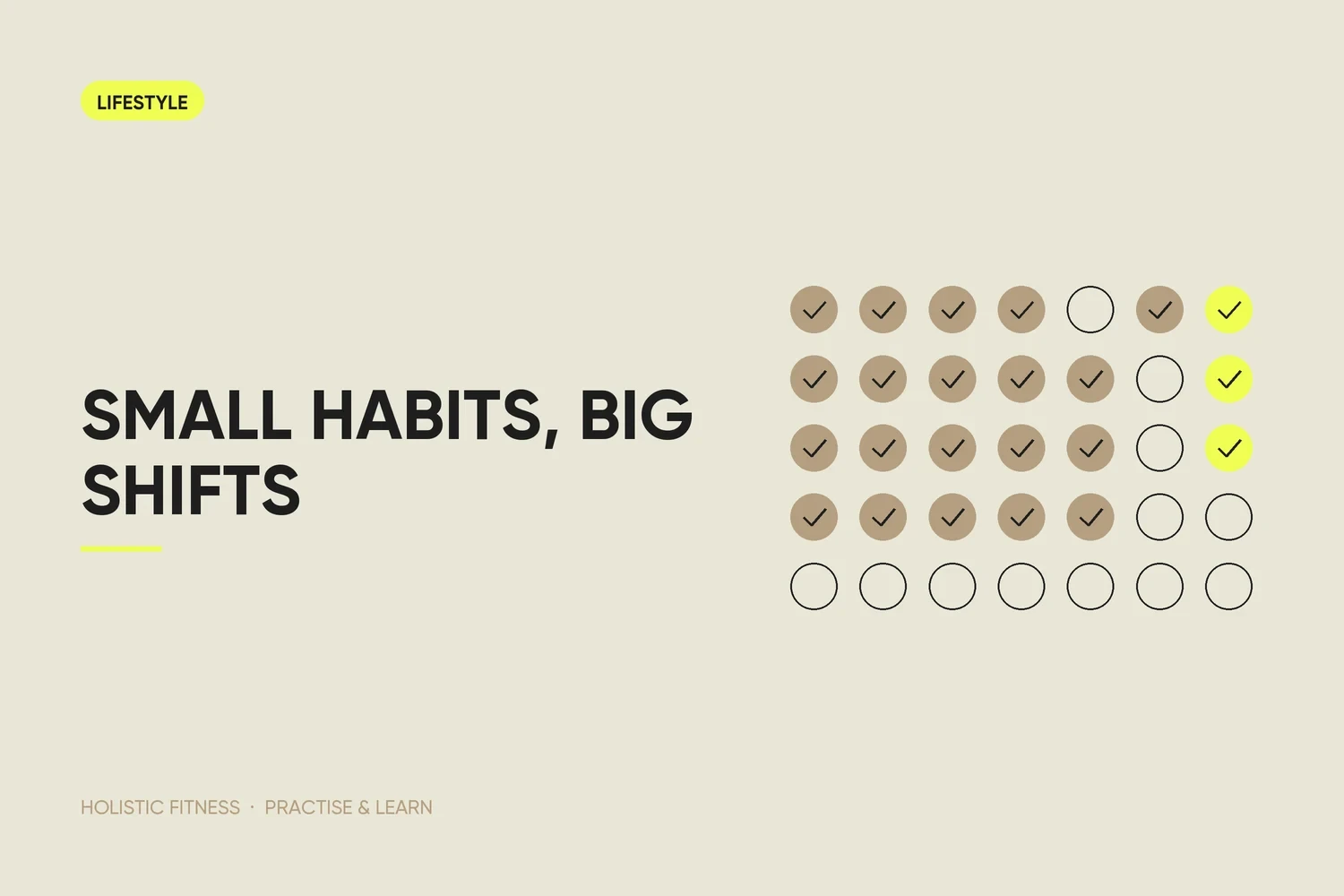 Small Habits, Big Shifts